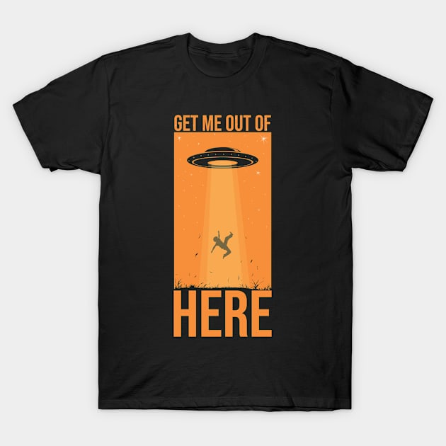 Get Me Out Of Here T-Shirt by CrissWild